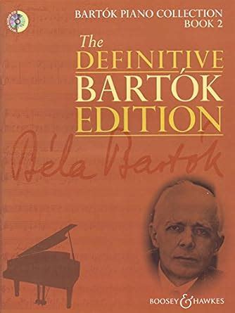 The Definitive Bartok Edition - Bartok Piano Collection Book 2